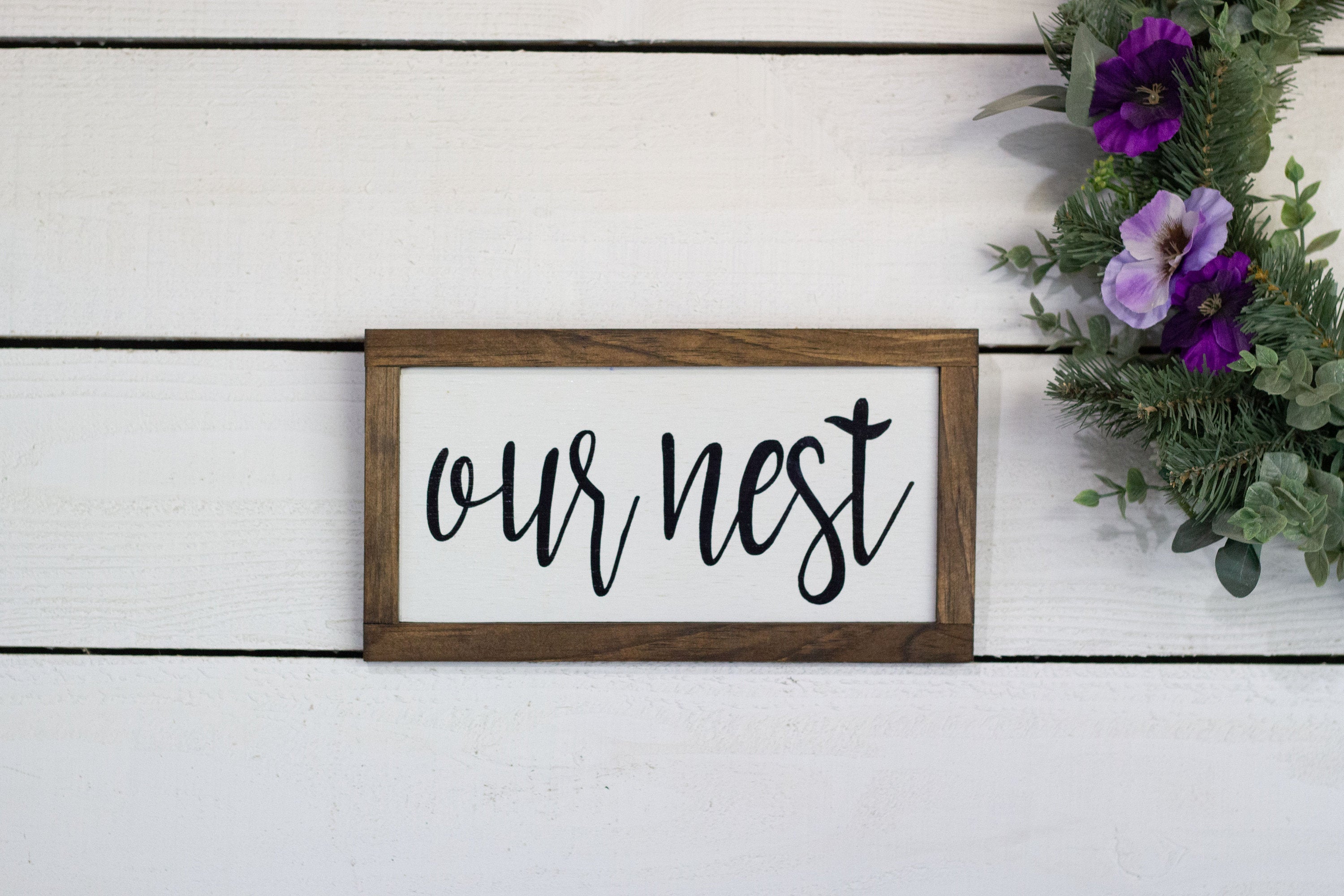 Our Nest Sign