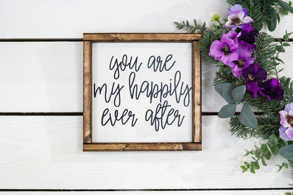 you are my happily ever after